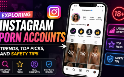 Exploring Instagram Porn Accounts: Trends, Top Picks, and Safety Tips